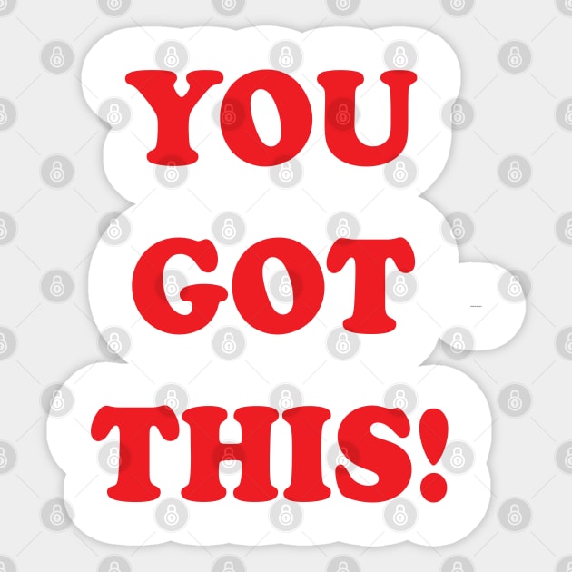 You Got This! Sticker by Brain Zaps Suck